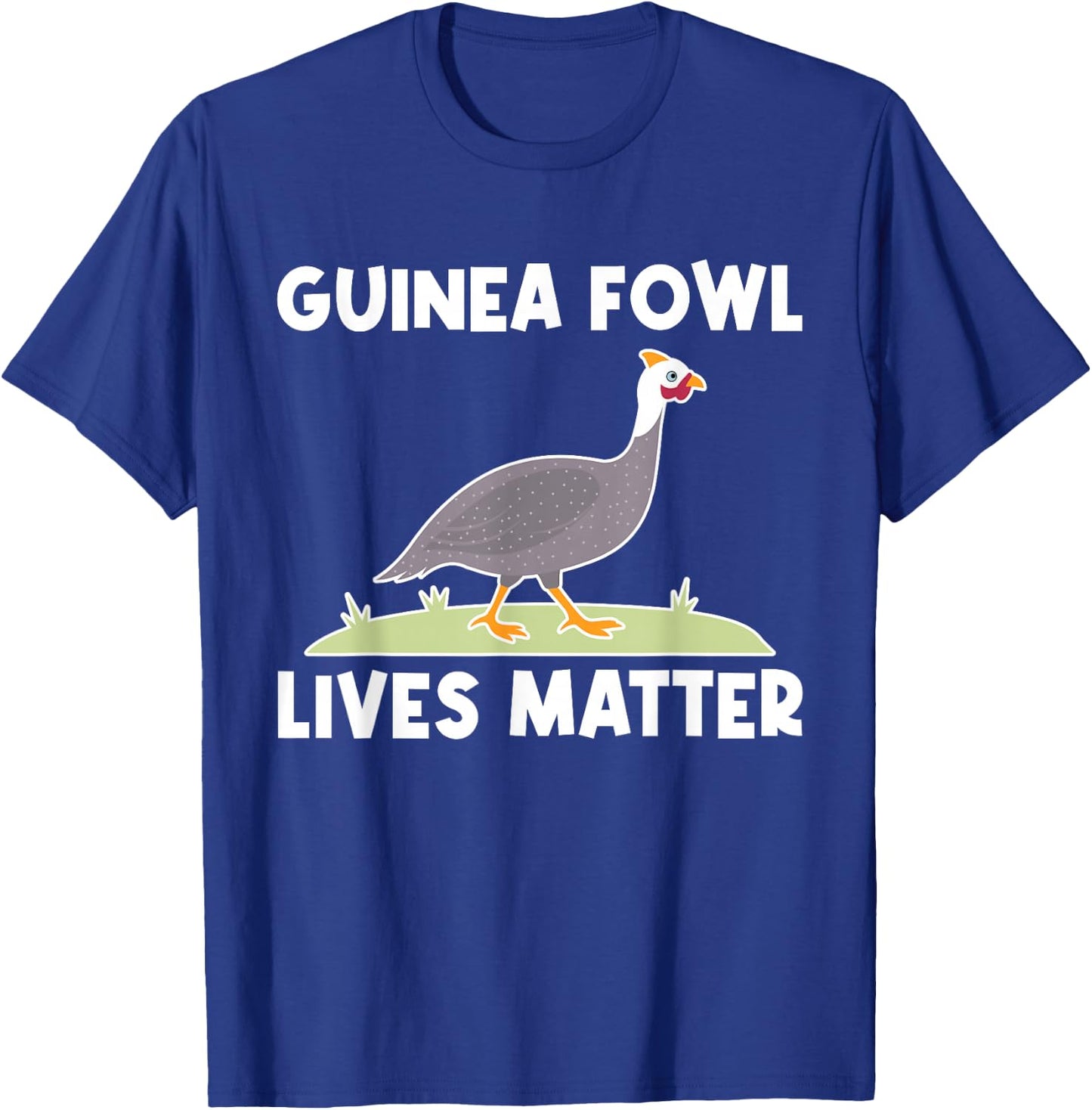 Guinea Fowl Chicken Bird Lives Matter T-Shirt - T-Shirt | Royal