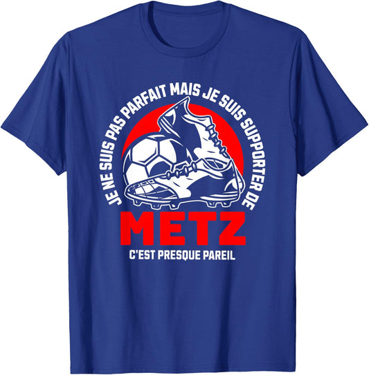 Metz Humour - Football Supporter, Black, S T-Shirt - T-Shirt | Royal