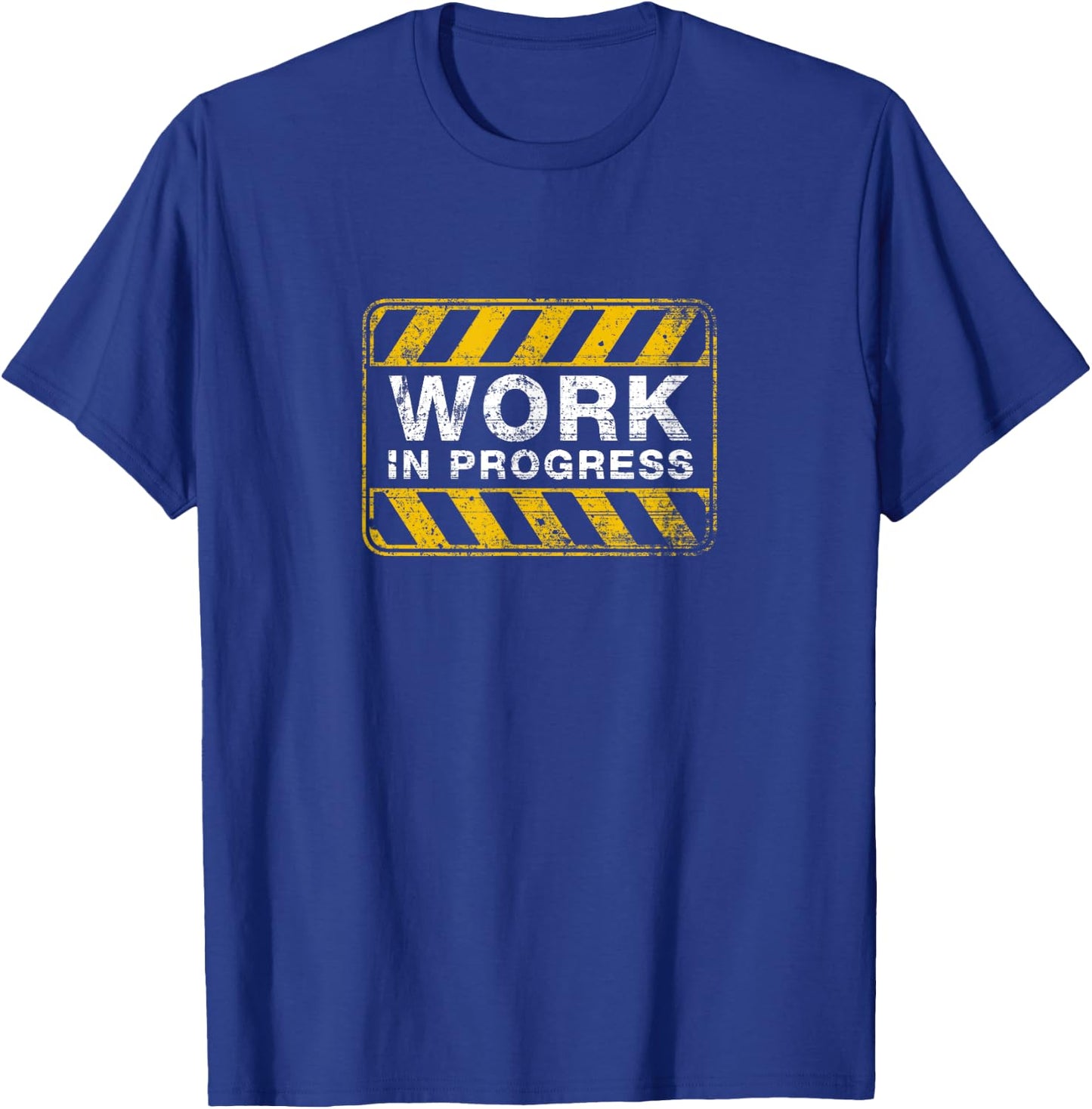 Funny Work In Progress Fitness Exercise Workout T-Shirt - T-Shirt | Royal