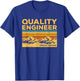Quality Engineer Engineering T-Shirt - T-Shirt | Royal