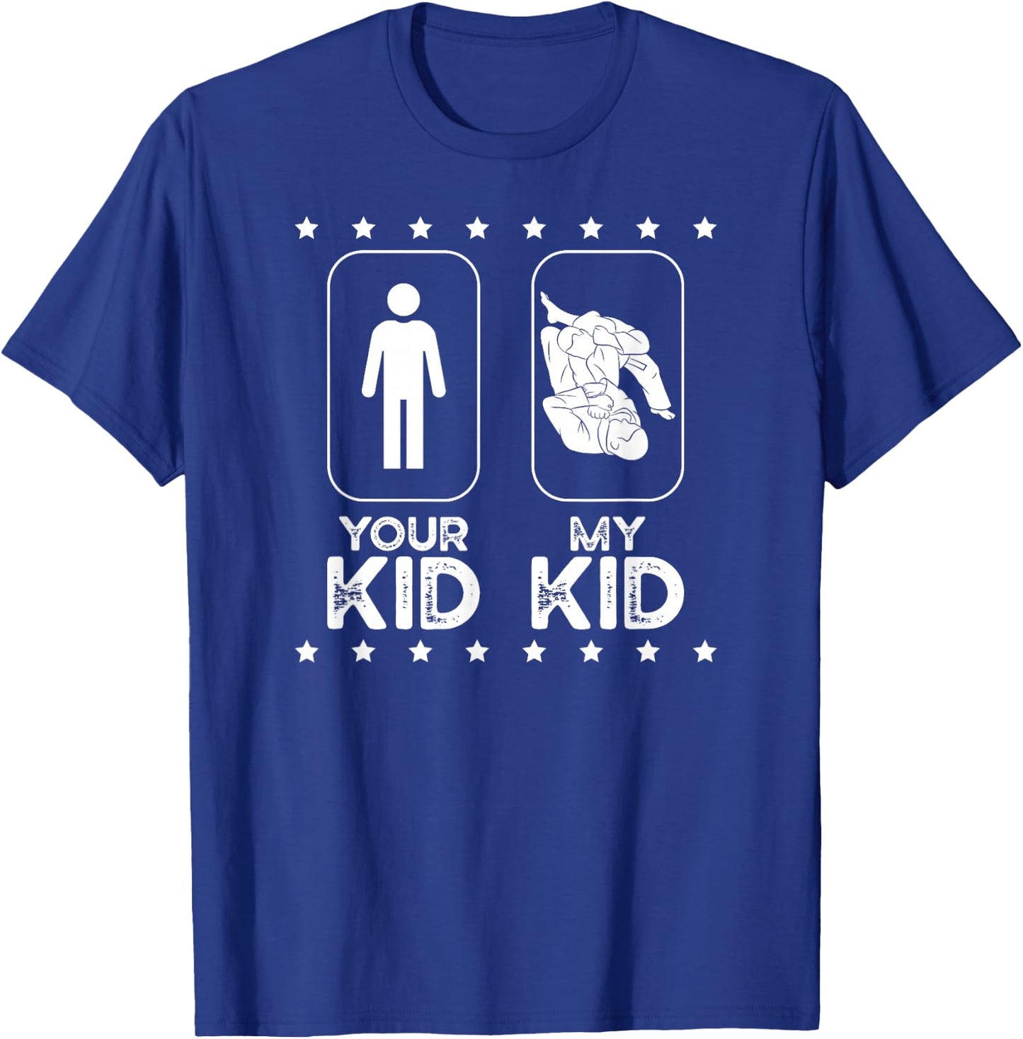 My Kid Jiu-Jitsu Dad Jiu-Jitsu Fighter Father BJJ Dad T-Shirt - T-Shirt | Royal