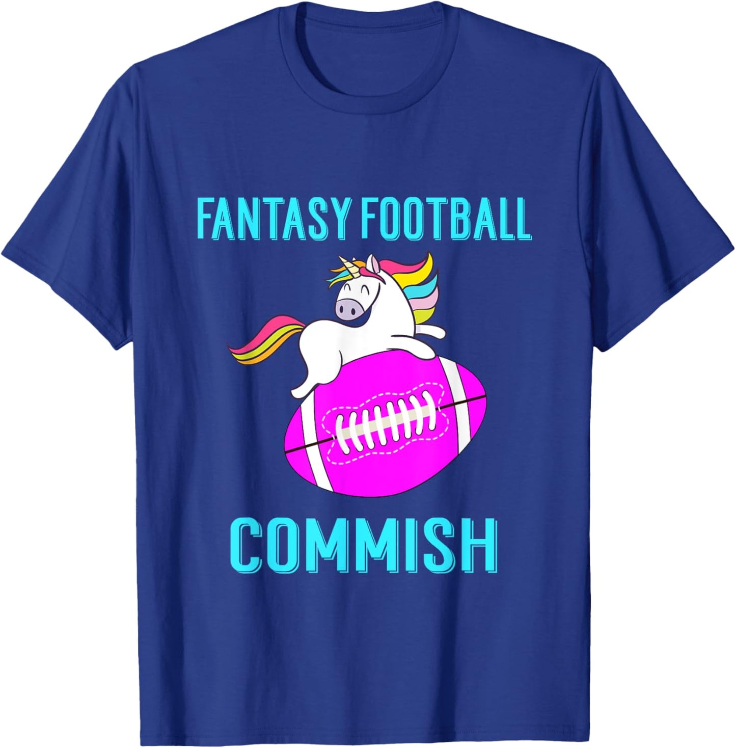 Unicorn Fantasy Football Commissioner T-Shirt - T-Shirt | Royal