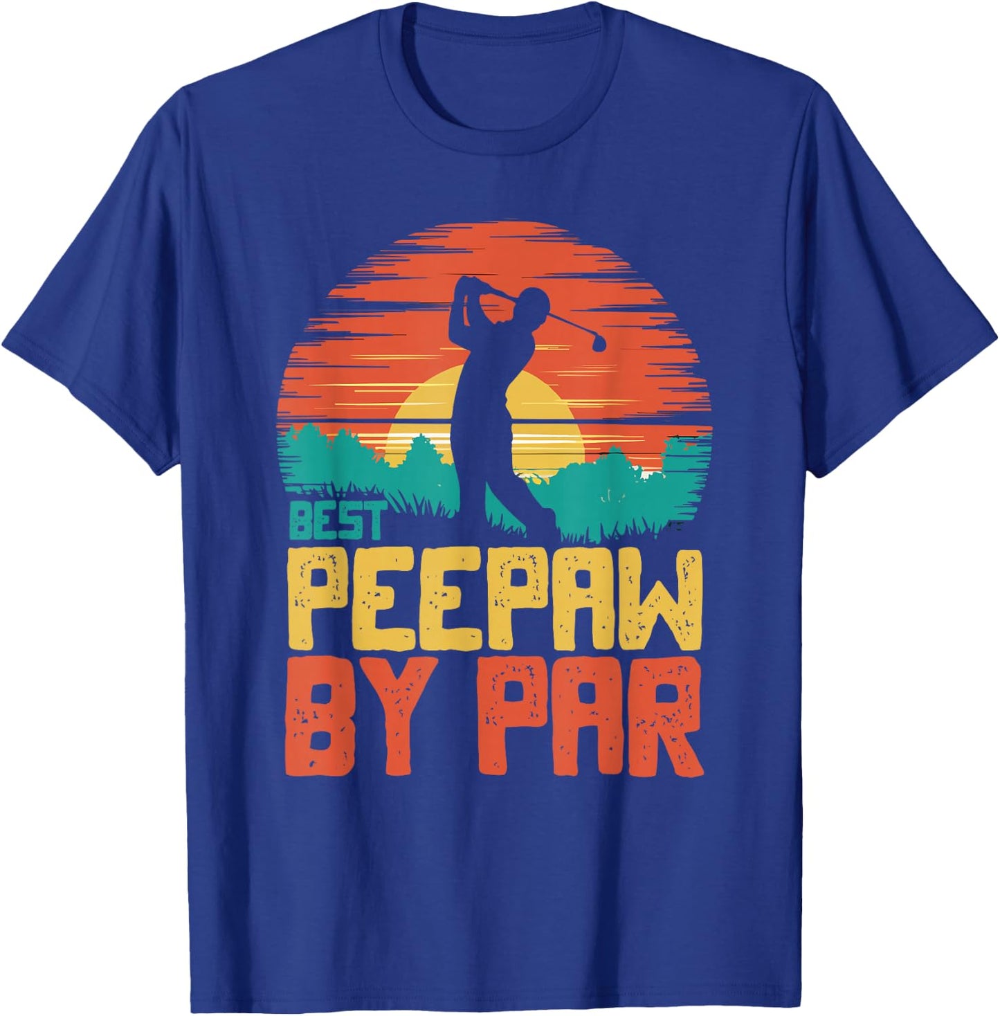 Best PeePaw By Par Golfing Golf Golfer Funny Pee-Paw T-Shirt - T-Shirt | Royal