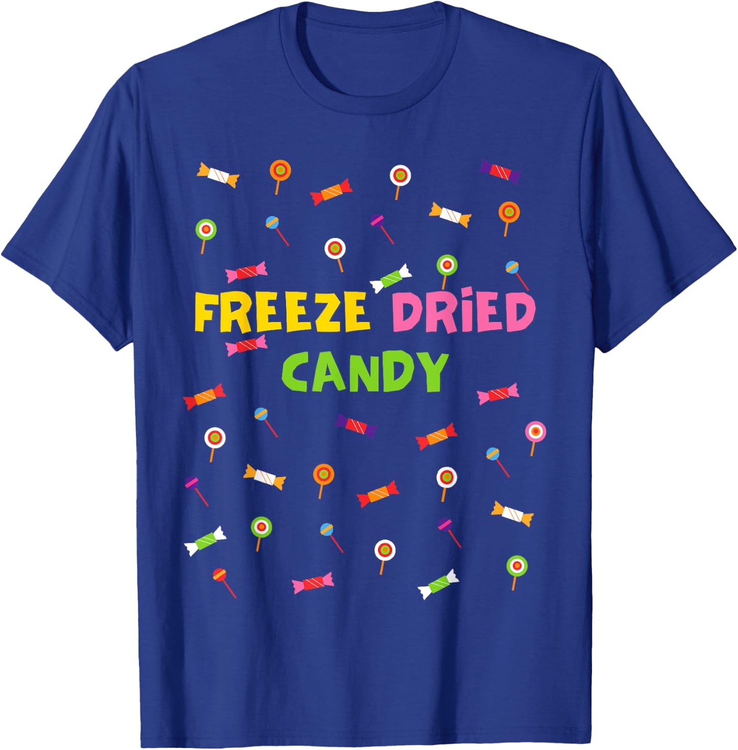 Freeze Dried Candy - Freeze Dried Candy , Small, Black T-Shirt - T-Shirt | Royal