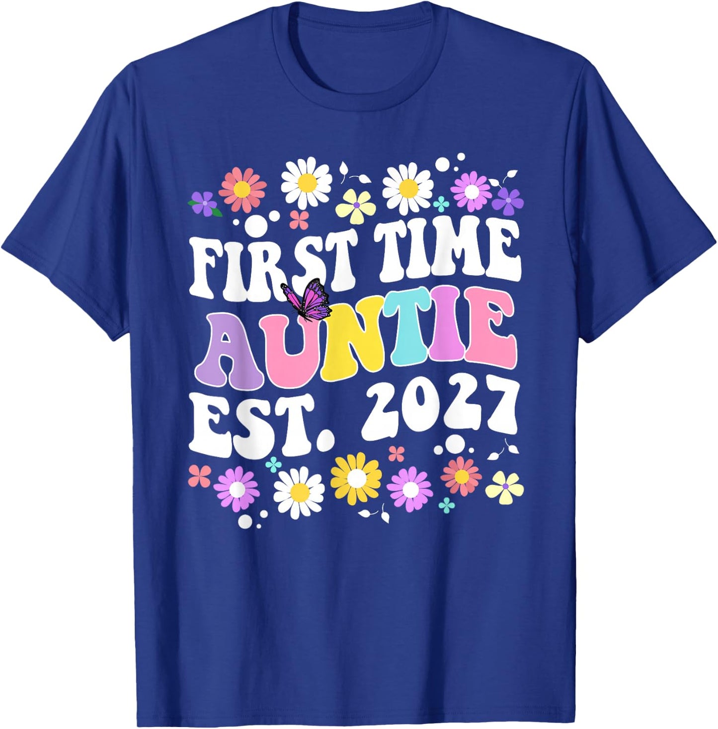 Soon to be Auntie 2027 for First Time Mom Pregnancy T-Shirt - T-Shirt | Royal