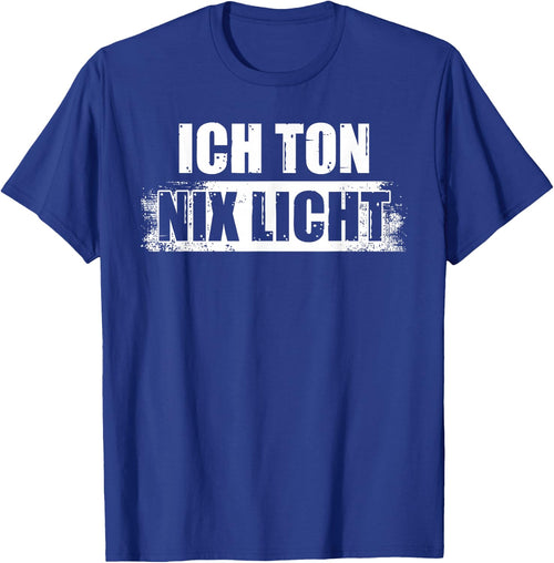 Ich Ton nix Licht Tonmeister Toningenieur Tontechniker
