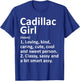 Cadillac Girl MI Michigan Funny City Home Roots Gift T-Shirt - T-Shirt | Royal