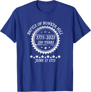Revolutionary War Battle of Bunker Hill 250 Year Anniversary T-Shirt - T-Shirt | Royal