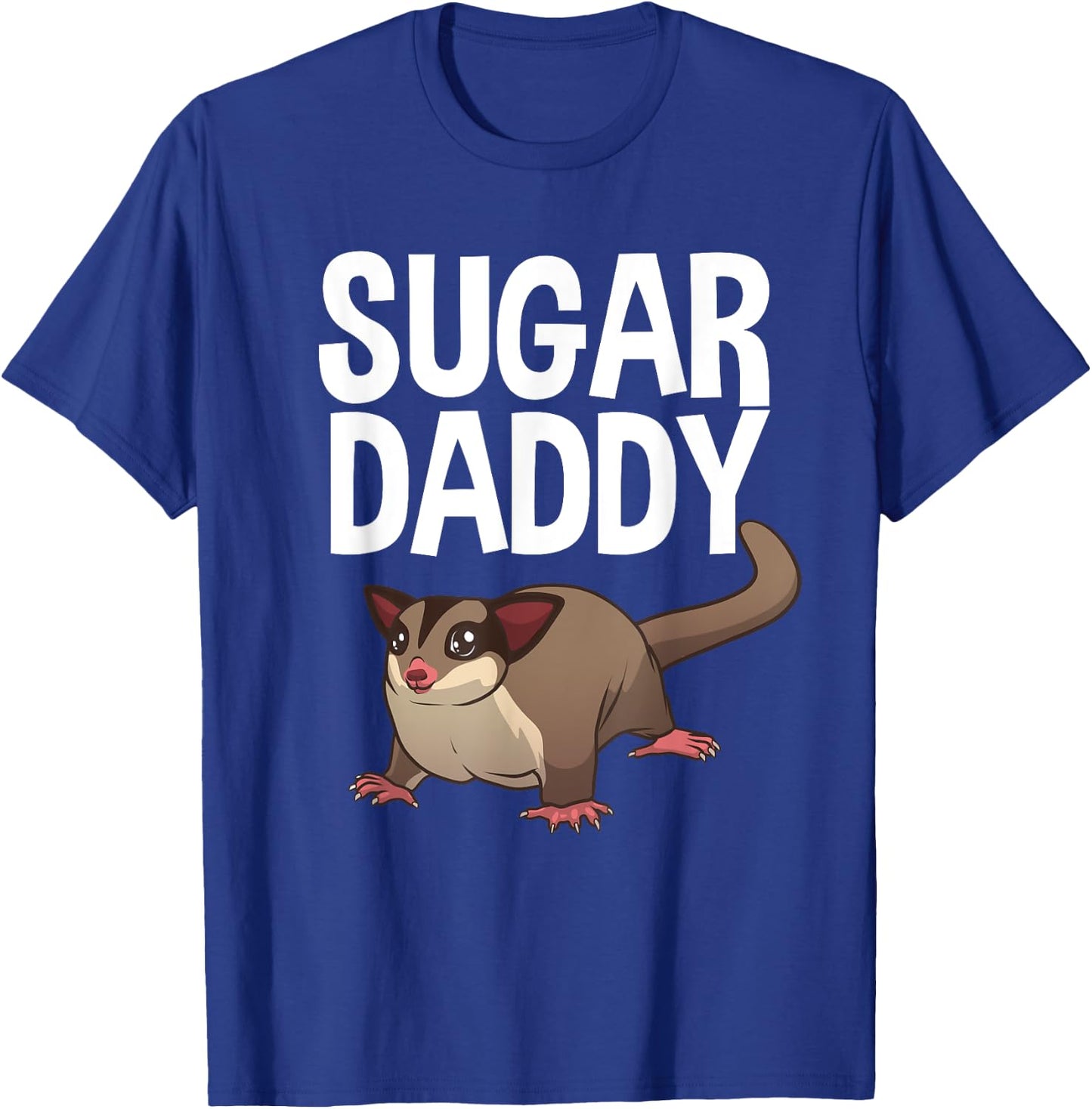 Funny Sugar Dad Design Daddy Sugar Glider Gliding T-Shirt - T-Shirt | Royal