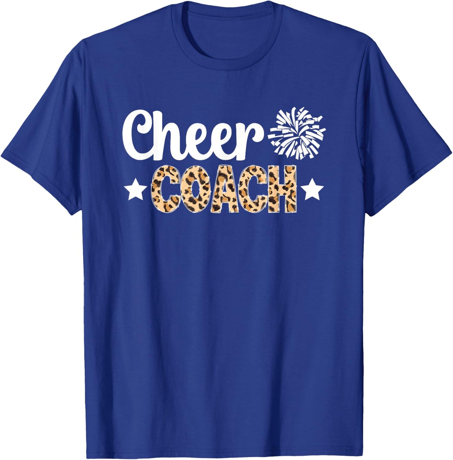Cheer Coach Leopard Cheerleader Coach Cheerleading Coach T-Shirt - T-Shirt | Royal