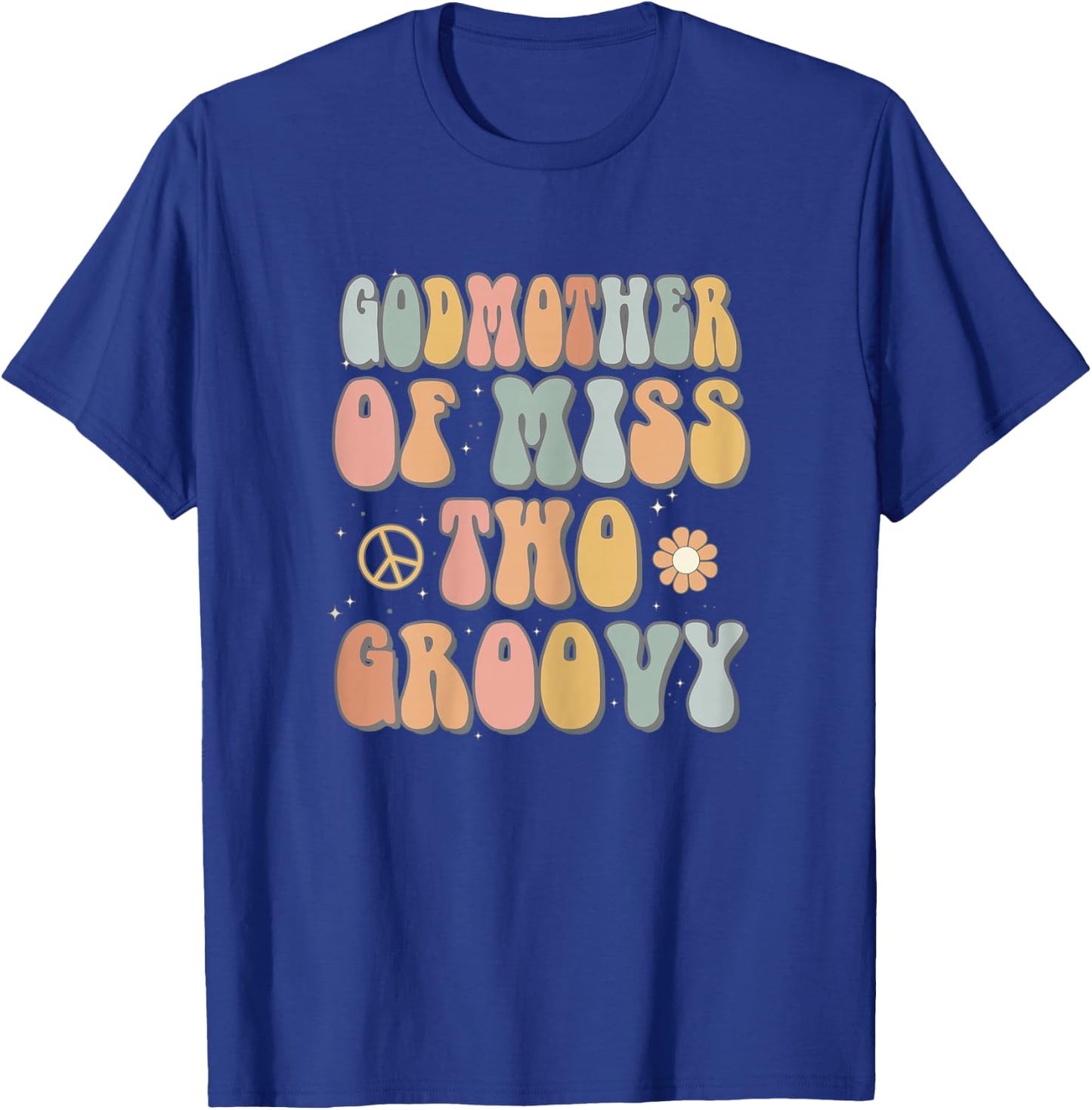 Godmother Two Groovy Second Birthday Retro 2nd Bday Party T-Shirt - T-Shirt | Royal
