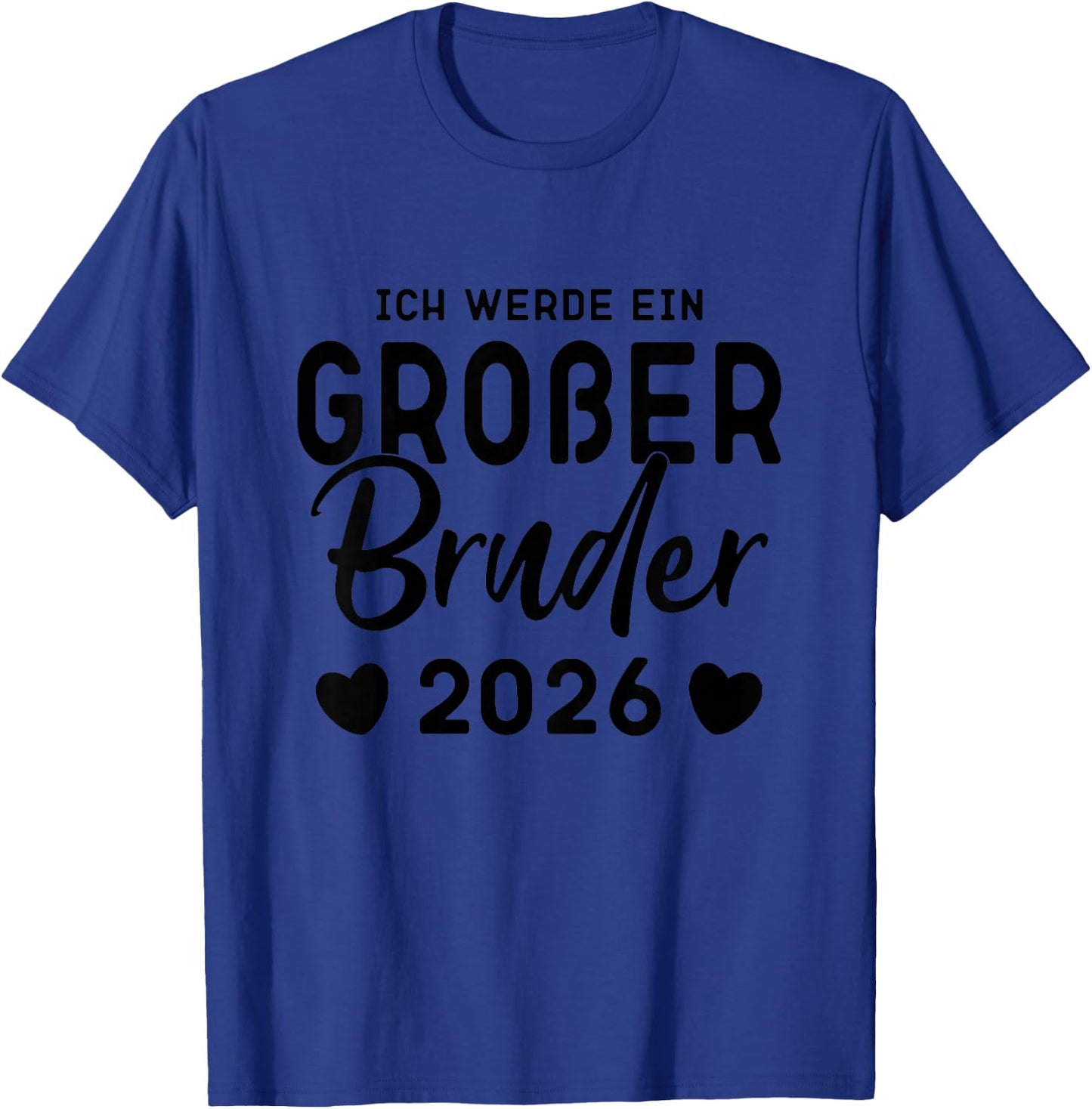 Kinder Ich Werde Ein Großer Bruder 2026, Großer Bruder 2026 , White T-Shirt - T-Shirt | Royal