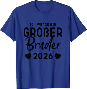 Kinder Ich Werde Ein Großer Bruder 2026, Großer Bruder 2026 , White T-Shirt - T-Shirt | Royal