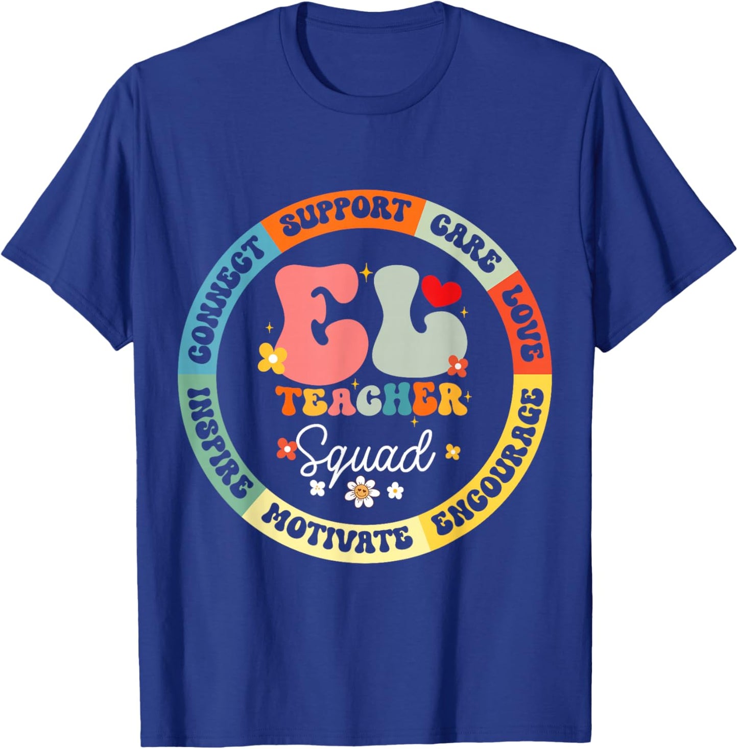 Groovy EL Teacher Squad Appreciation Week back to school T-Shirt - T-Shirt | Royal