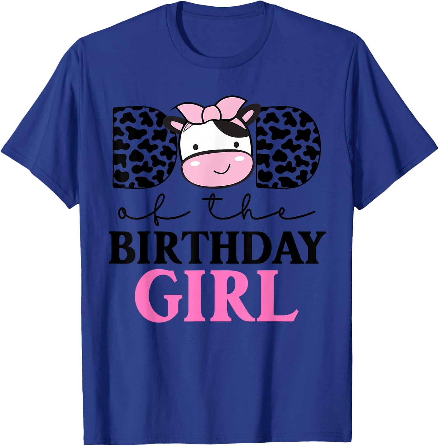 c of The Birthday Girl Farm Cow Themed Family Matching T-Shirt - T-Shirt | Royal
