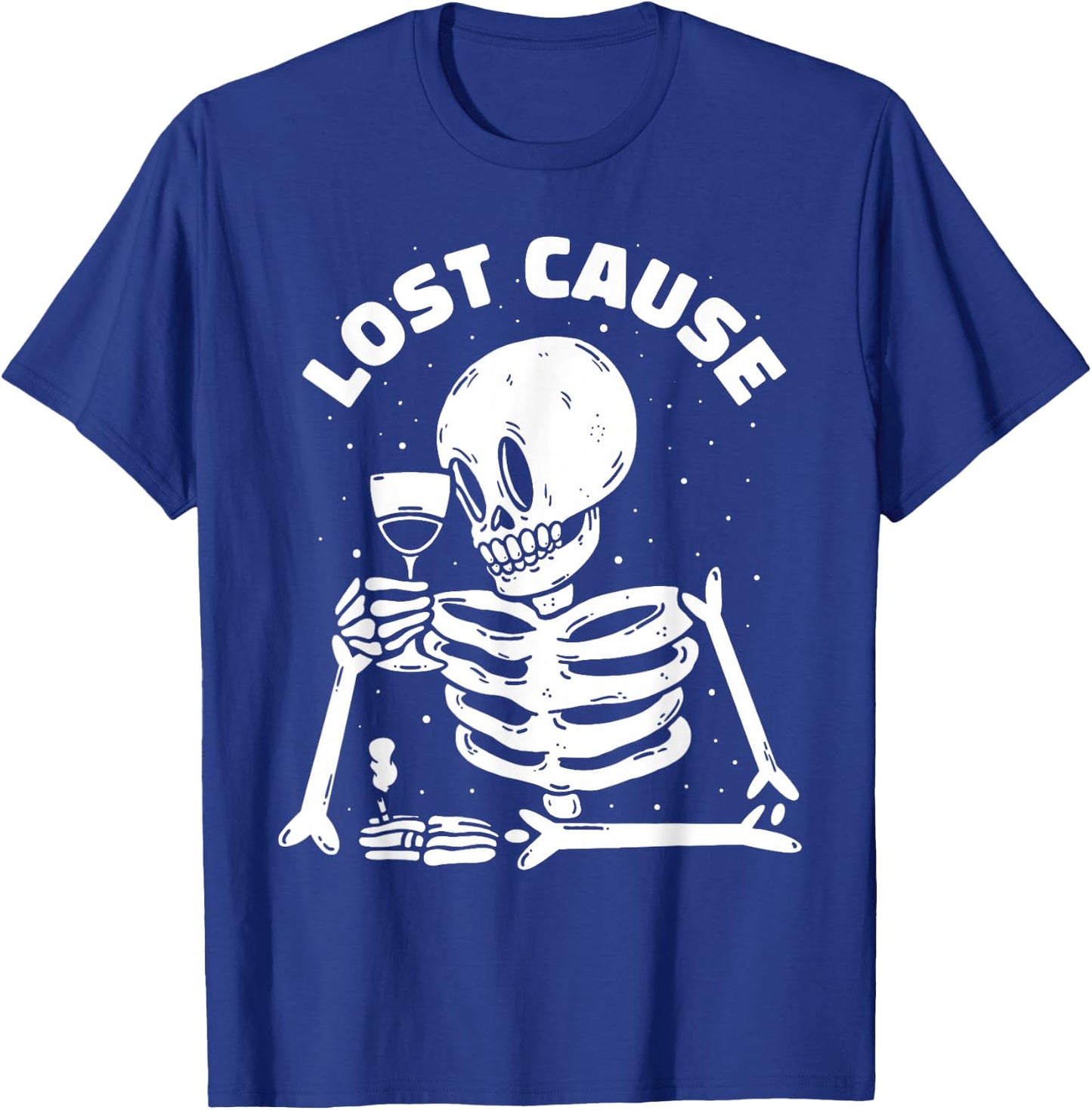 Lost Cause Skeleton Sarcastic Dark Humor Gothic Doomer Art T-Shirt - T-Shirt | Royal