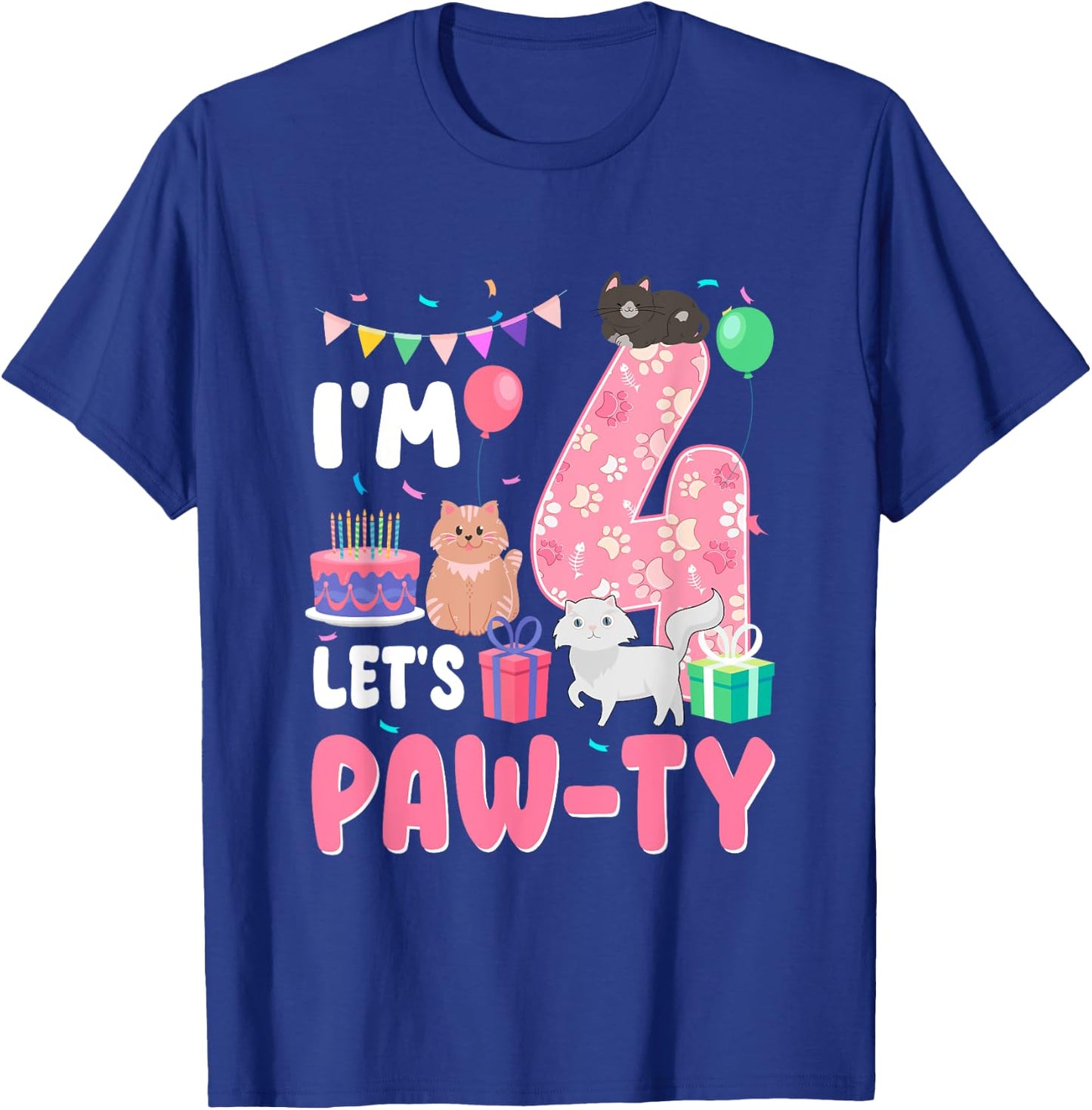 I'm 4 Let's Paw-Ty 4th Birthday Cats Lover 4 Year Old T-Shirt - T-Shirt | Royal