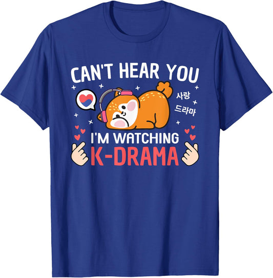 Can't Hear You I'm Watching K-Drama Squirrel Funny Korean Drama T-Shirt - T-Shirt | Royal