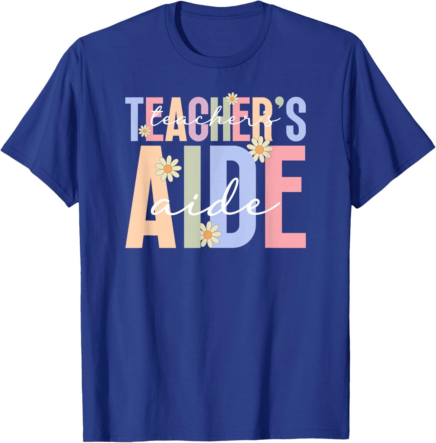 Teacher's Aide Boho Teacher Aide Teaching Assistant T-Shirt - T-Shirt | Royal