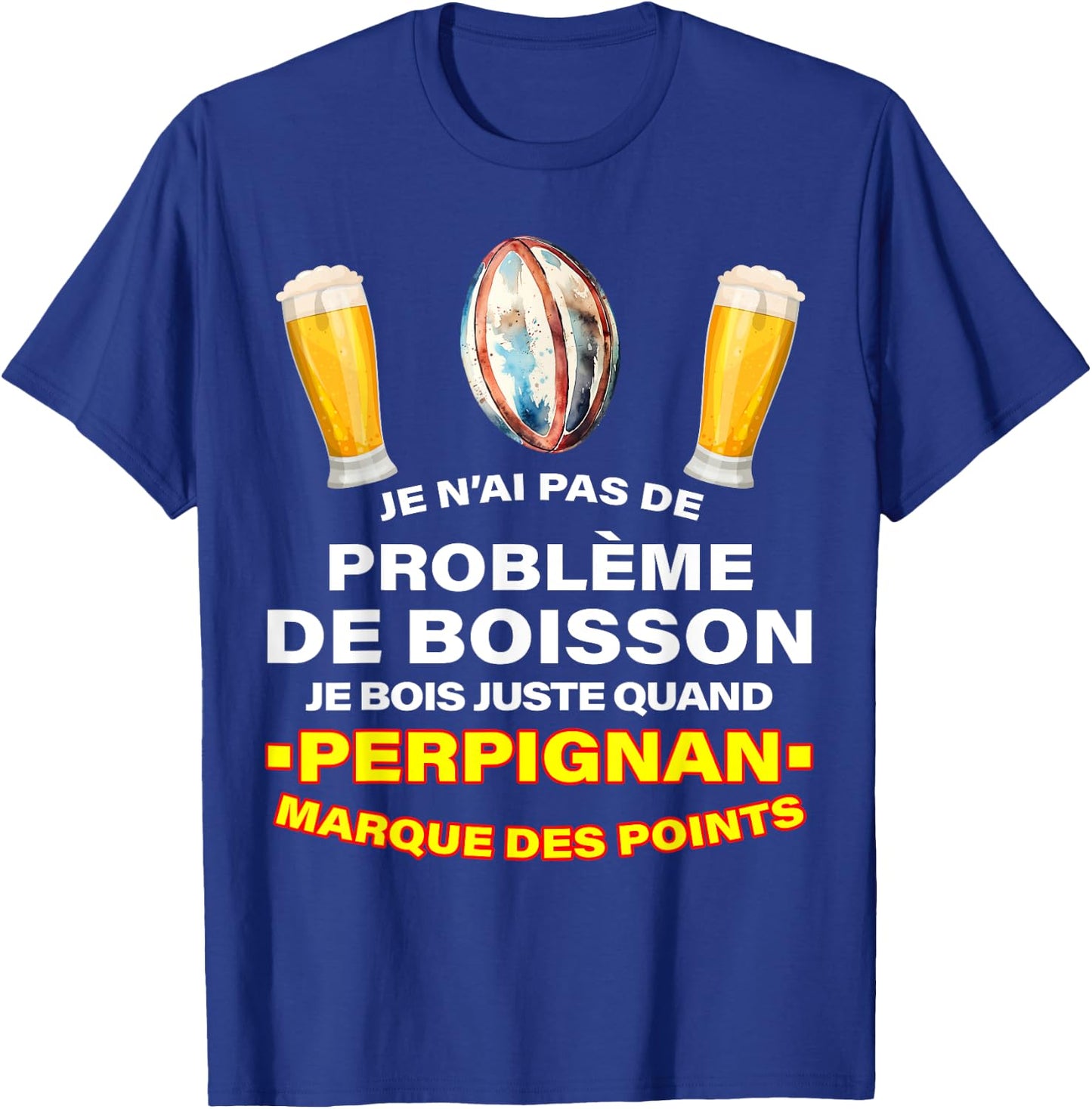 Rugby USAP Supporter Perpignan Essays And Aperitif Beer , Black, S T-Shirt - T-Shirt | Royal