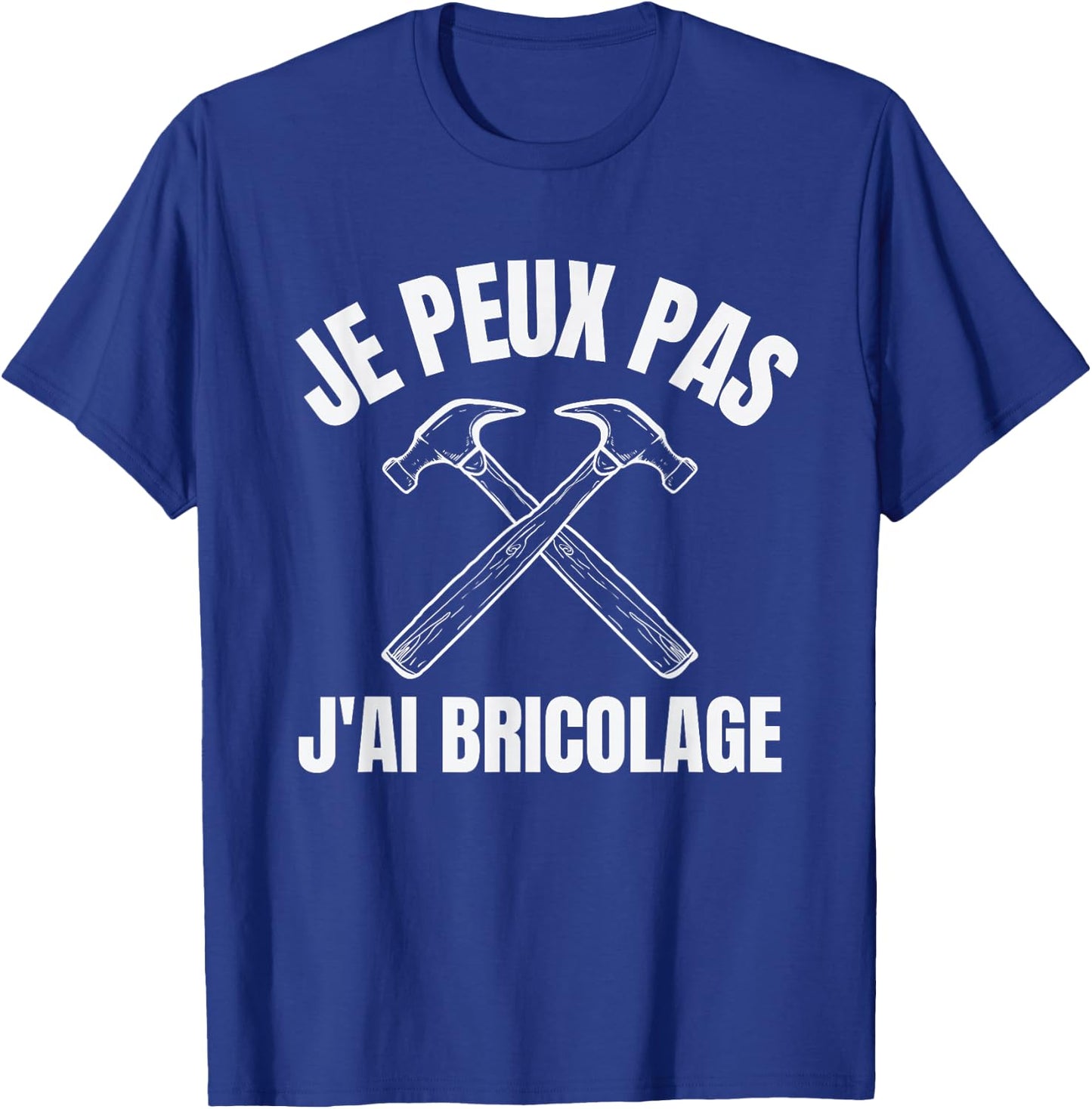 Je Peux Pas J'Ai DIY Gift Handymen , Black, S T-Shirt - T-Shirt | Royal