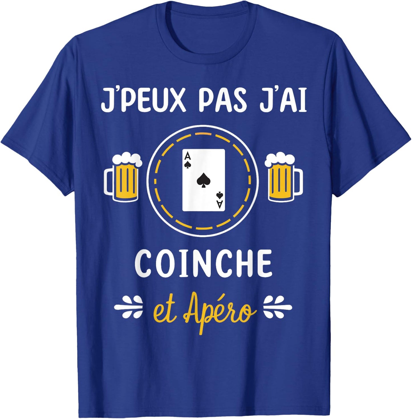 Je peux pas j'ai coinche , Black, S T-Shirt - T-Shirt | Royal