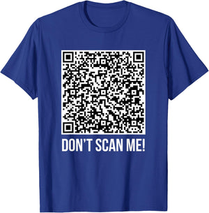 Don't scan me! QR Scan Me Joke Funny Middle Finger T-Shirt - T-Shirt | Royal