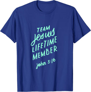 Team Jesus Christ Lifetime Member Bible Verse Christian Gift T-Shirt - T-Shirt | Royal