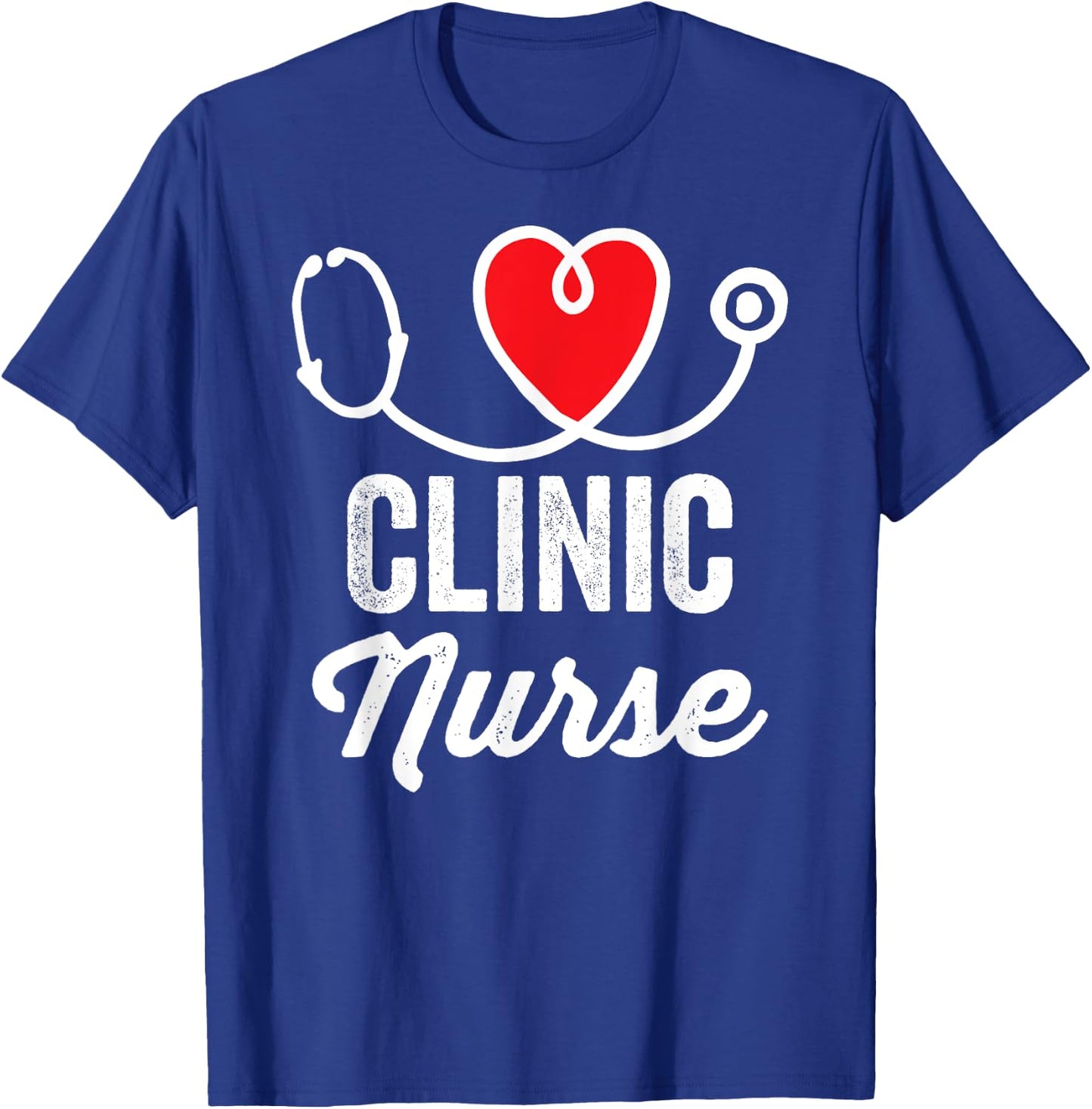Clinic Nurse Medical Nursing RN Staff Nurse's Day T-Shirt - T-Shirt | Royal
