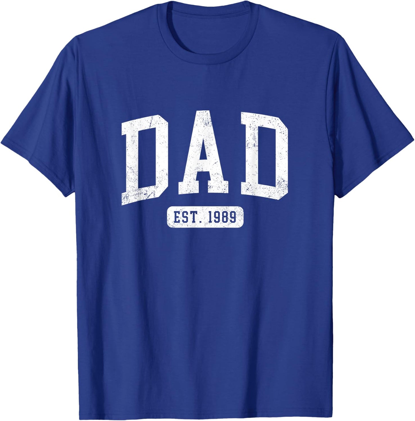Dad Est 1989 Fathers Day Idea for Daddy T-Shirt - T-Shirt | Royal