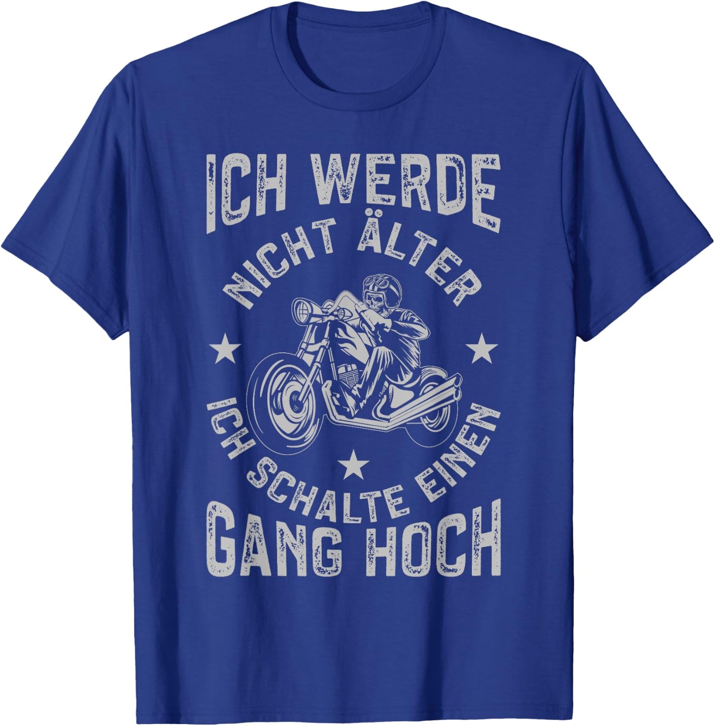 Men's Motorcycle with Funny Motorcycle Ich Werde Nicht OLDER, black T-Shirt - T-Shirt | Royal