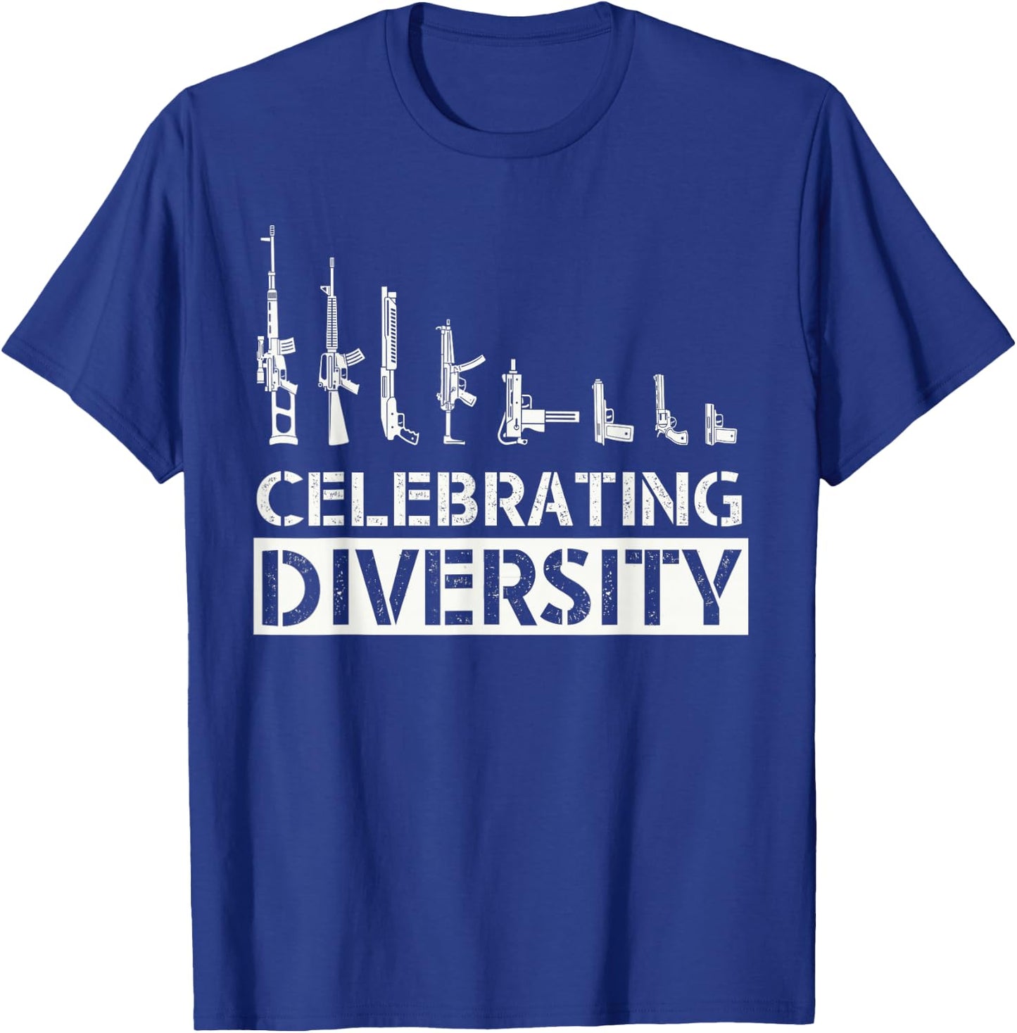 Celebrate Diversity Funny Weapon Shirt , black T-Shirt - T-Shirt | Royal