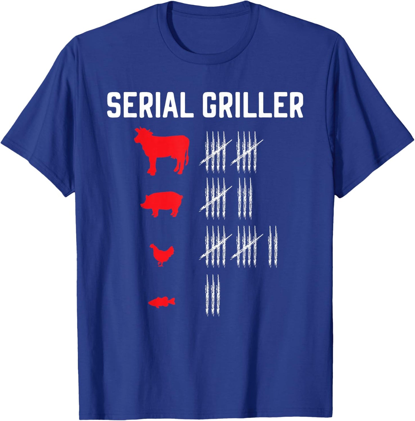 Serial Griller Grilling Grillmaster Barbecue BBQ T-Shirt - T-Shirt | Royal