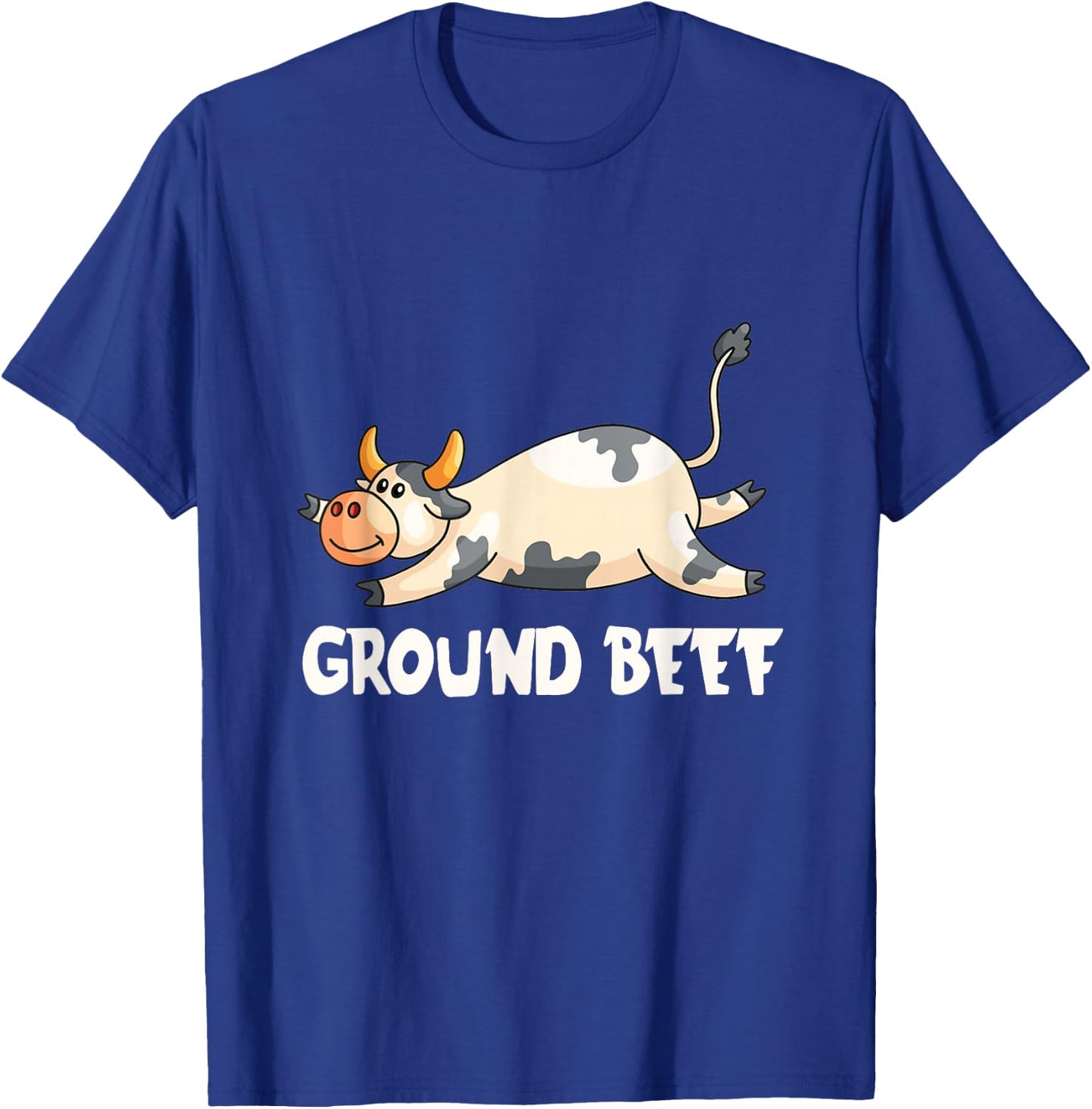 Funny "Ground Beef" - Cow Pun Cattle Farmer T-Shirt - T-Shirt | Royal