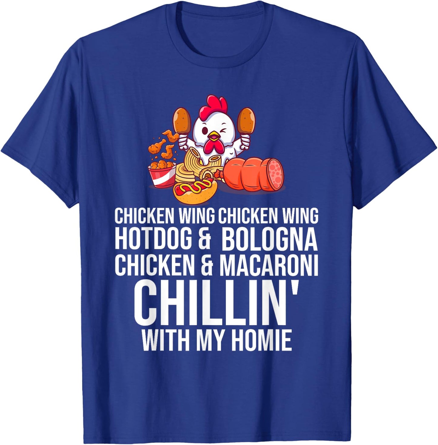Chicken Wing Chicken Wing Hot Dog And Bologna Men Women Girls Kids T-Shirt - T-Shirt | Royal