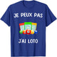 I Can't Have Loto , Black, S T-Shirt - T-Shirt | Royal