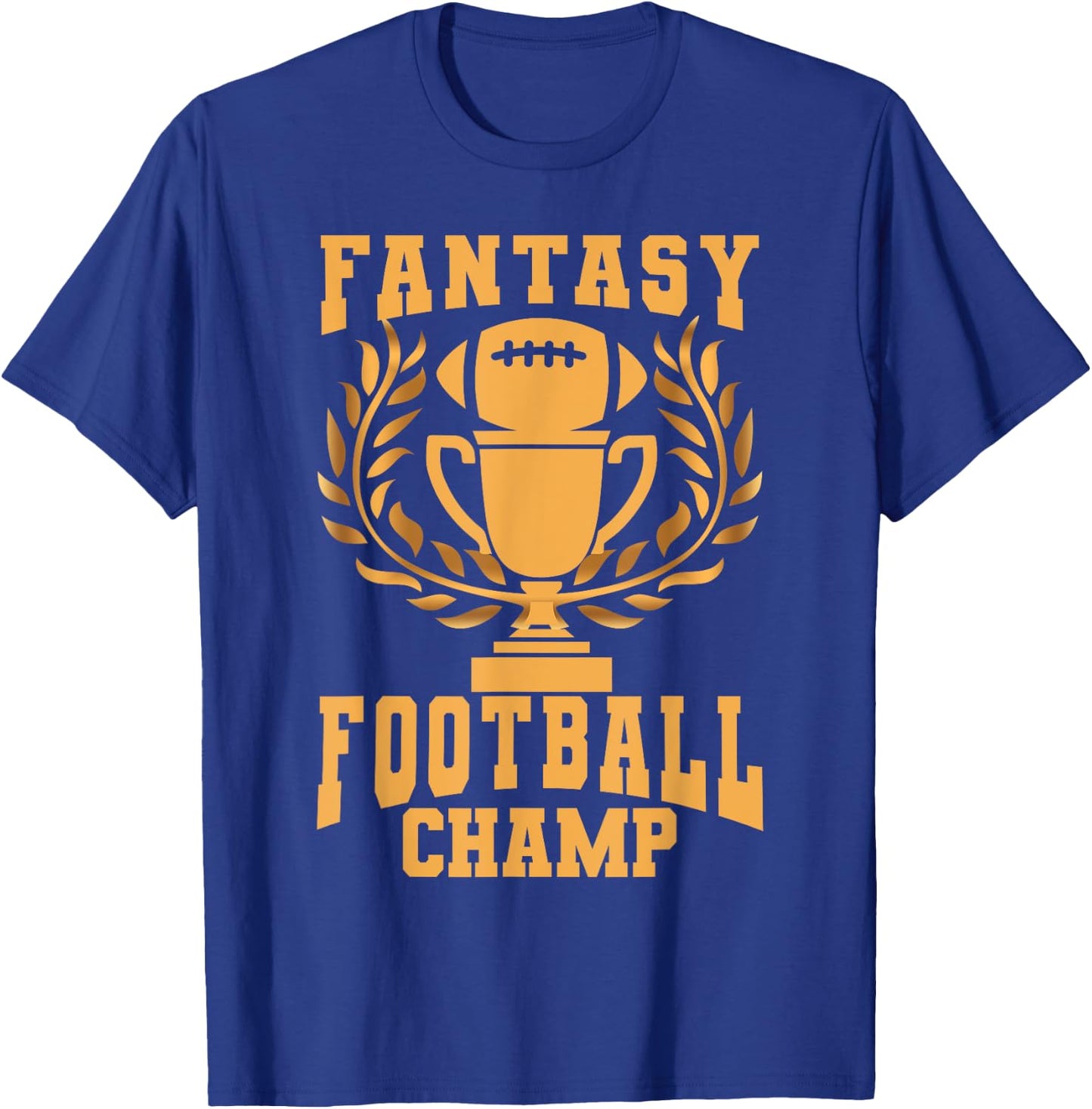 Fantasy Football Championship Trophy Winner 1st Place FFL T-Shirt - T-Shirt | Royal