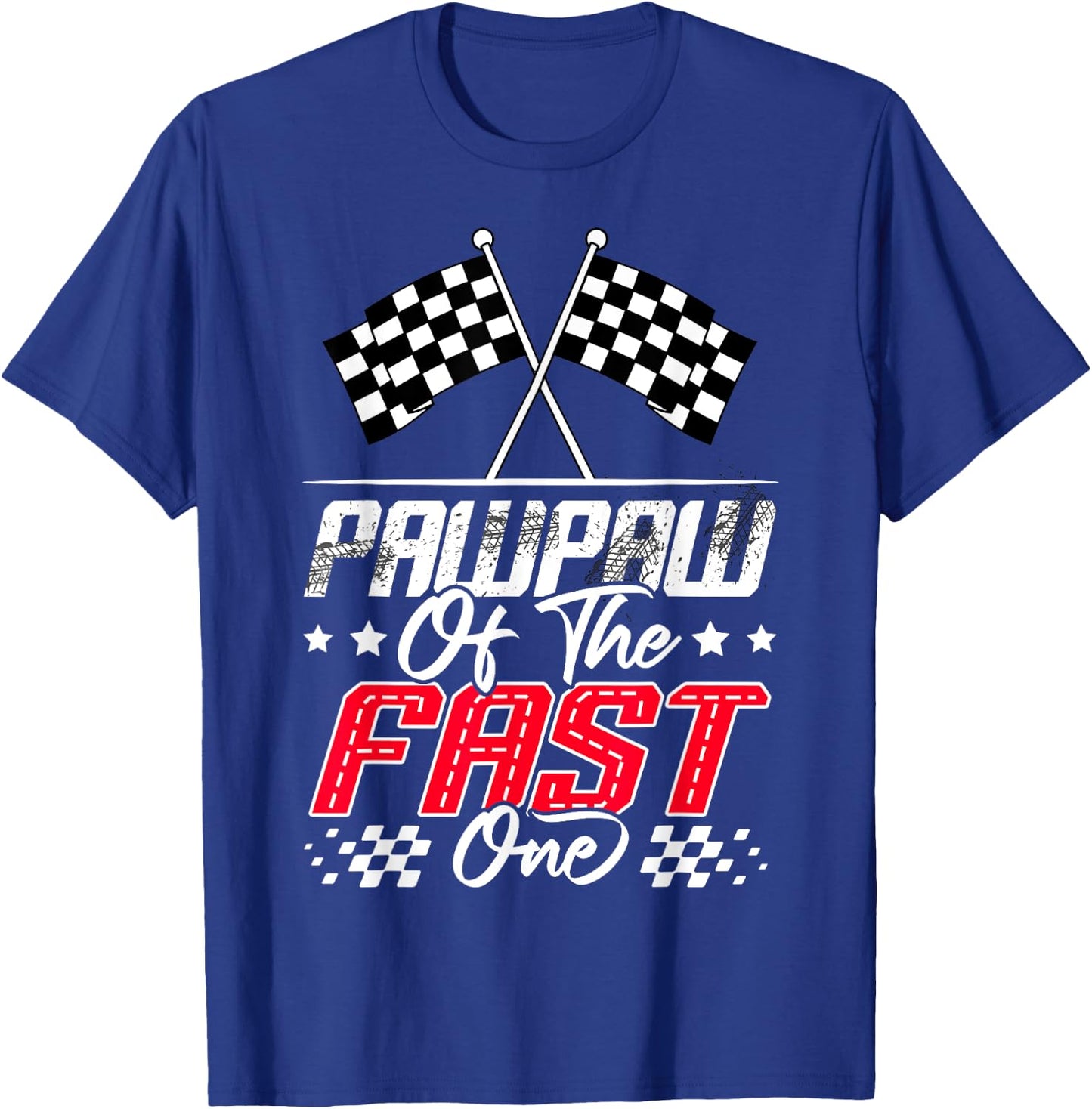 Pawpaw Of The Fast One First Birthday Racing Car Family T-Shirt - T-Shirt | Royal