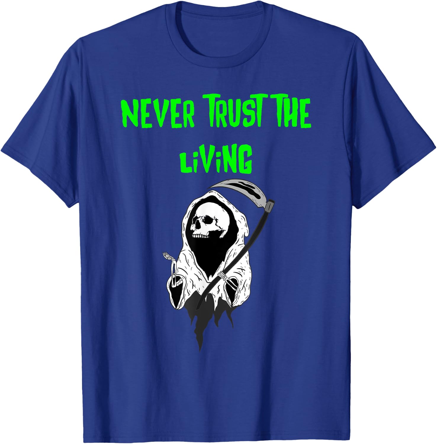 Spooky goth ghost with the most never trust the living T-Shirt - T-Shirt | Royal