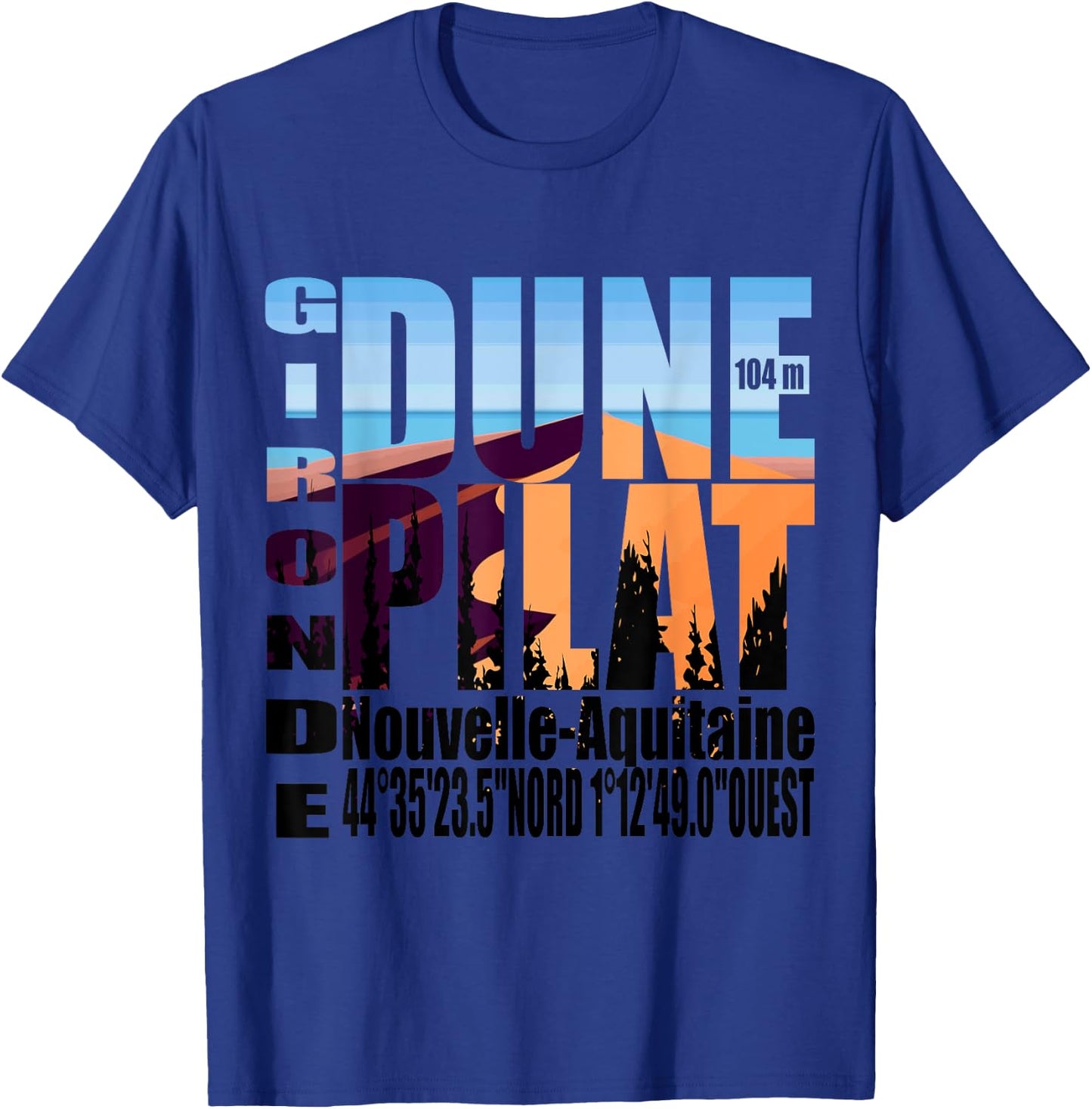 La Dune De Pilat Gironde New Aquitaine T-Shirt - T-Shirt | Royal