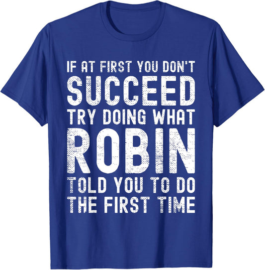 Funny Listen To Robin Joke Vintage T-Shirt - T-Shirt | Royal