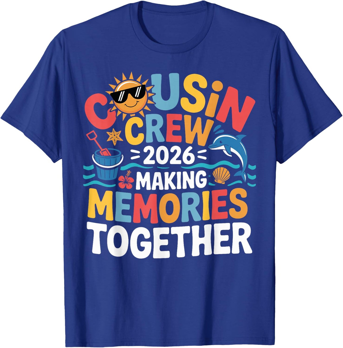 Cousin Crew 2026 Making Memories Summer Family Vacation Kids T-Shirt - T-Shirt | Royal