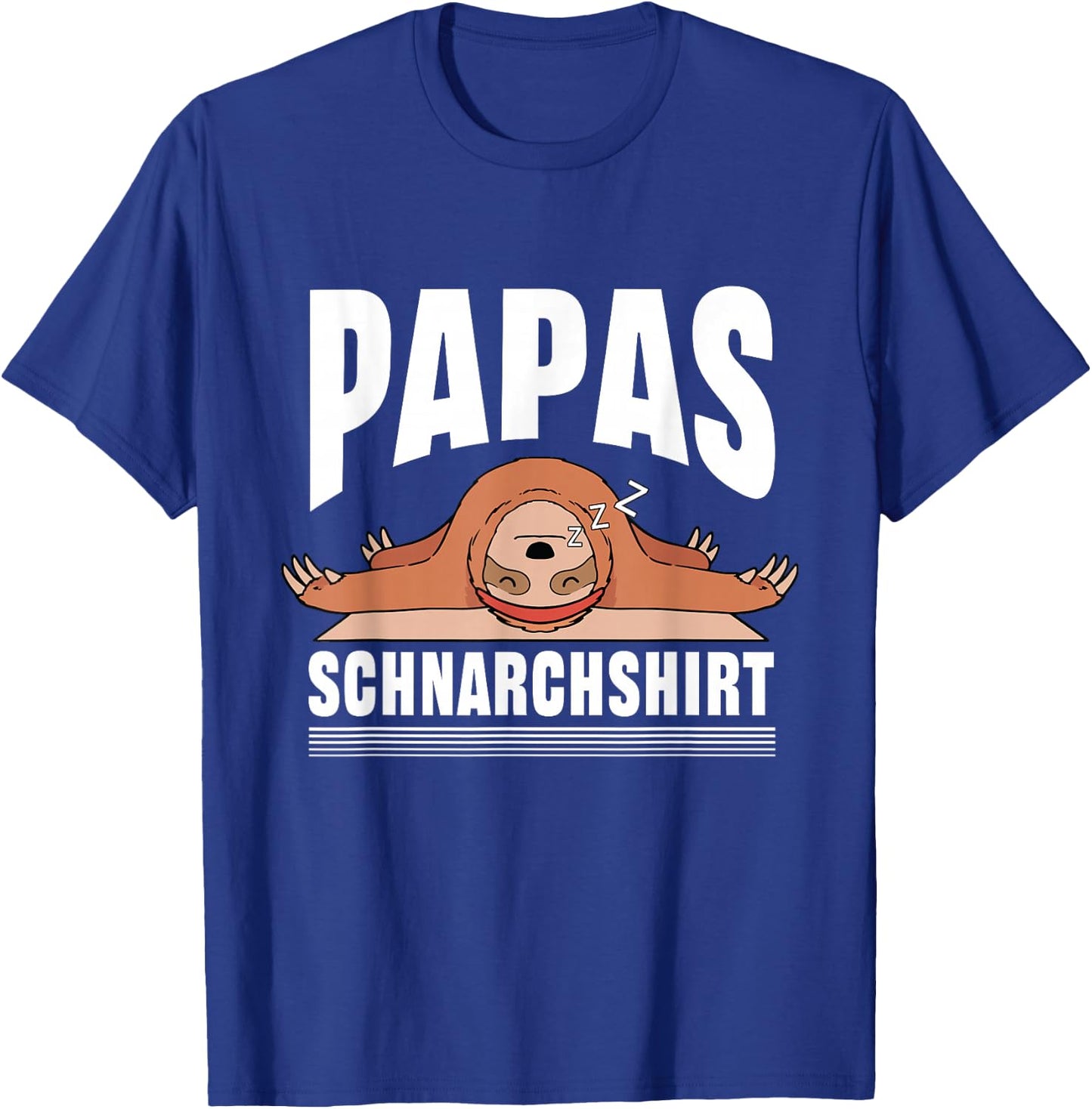 Papas Schnarchshirt | Schlafshirt Pyjama Schlafanzug Vater T-Shirt - T-Shirt | Royal