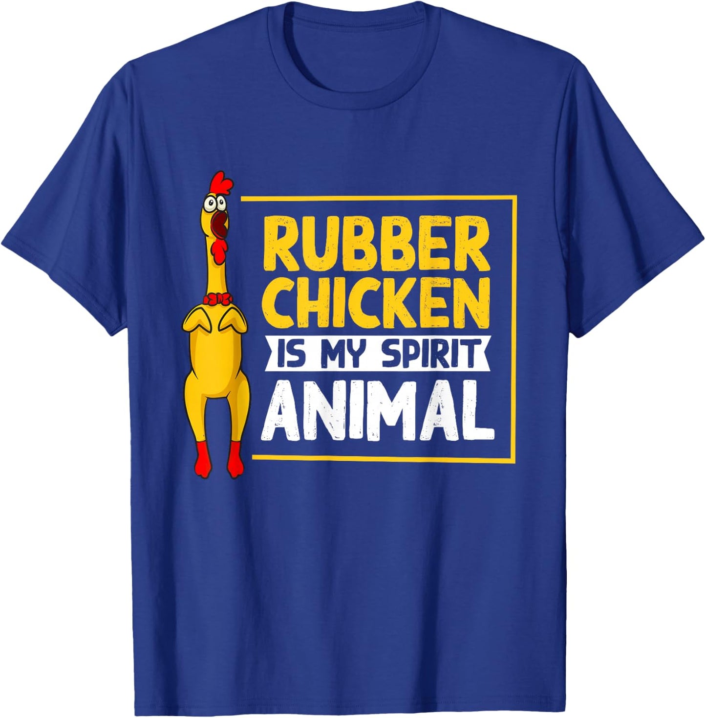 Rubber Chicken Costume Toy Rubber Chicken T-Shirt - T-Shirt | Royal