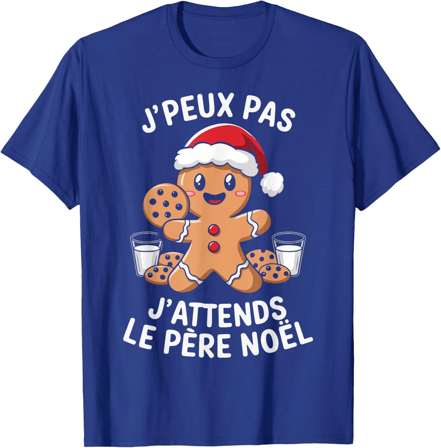 Gingerbread J'peux Pas J'attends Le Père Noël Humour Christmas , Black, S T-Shirt - T-Shirt | Royal