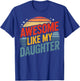 Awesome Like My Daughter with Rainbow Vintage Men Father Day T-Shirt - T-Shirt | Royal