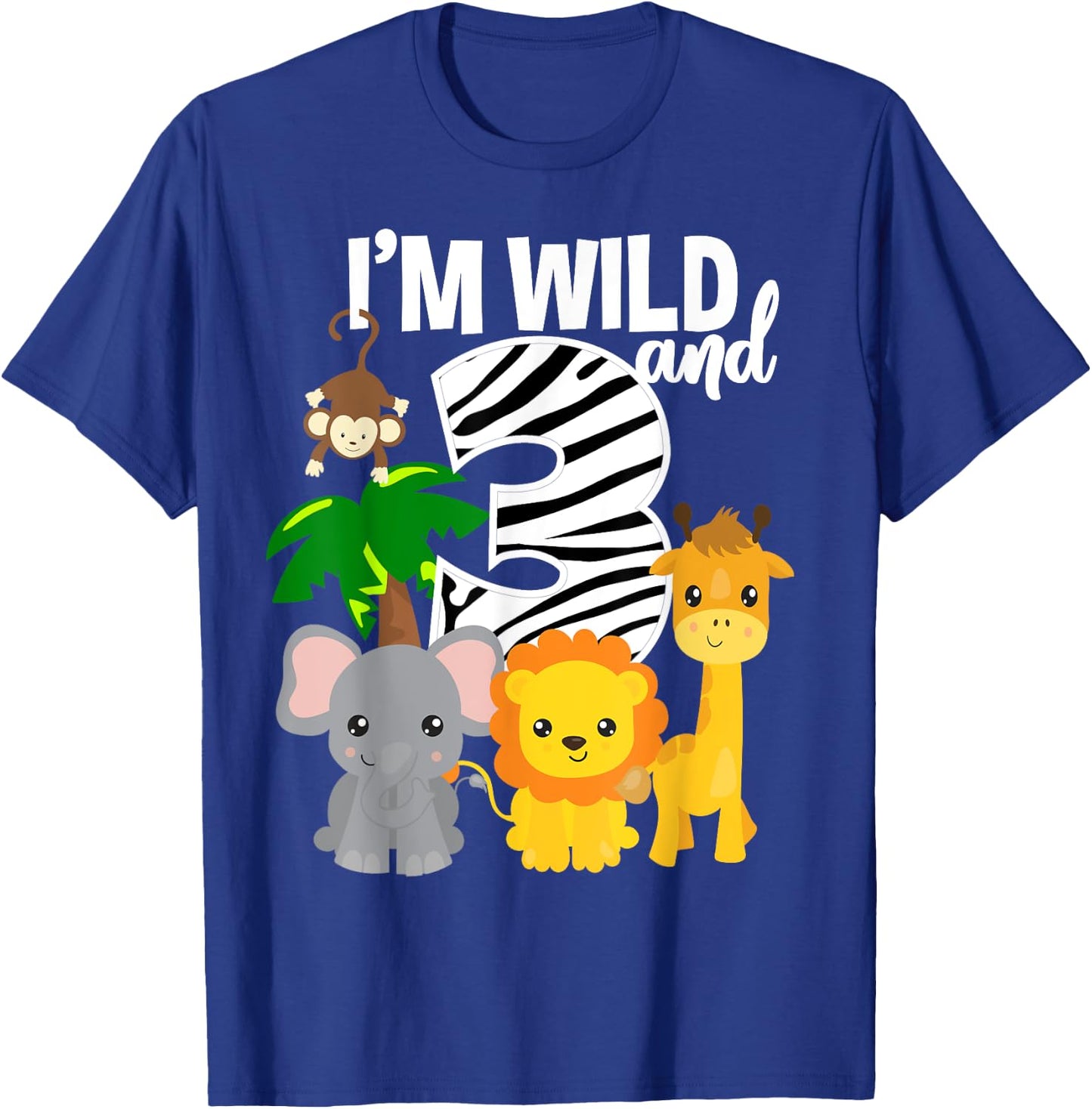 I'm Wild and 3 Zoo Theme Birthday Shirt Safari Jungle Animal T-Shirt - T-Shirt | Royal