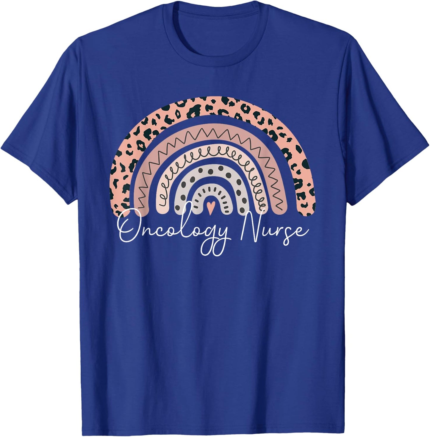 Oncology Nurse Leopard Rainbow Registered Nurse RN Nursing T-Shirt - T-Shirt | Royal