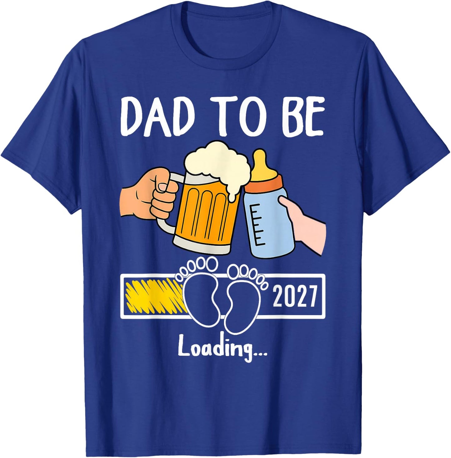Dad to Be 2027 Funny New Baby Father Daddy to Be Promoted T-Shirt - T-Shirt | Royal