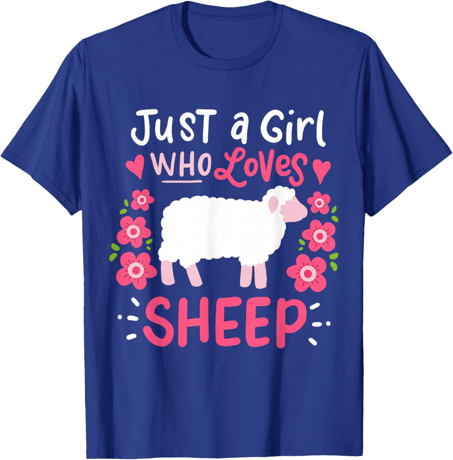 Sheep Just A Girl Who Loves Sheep T-Shirt - T-Shirt | Royal